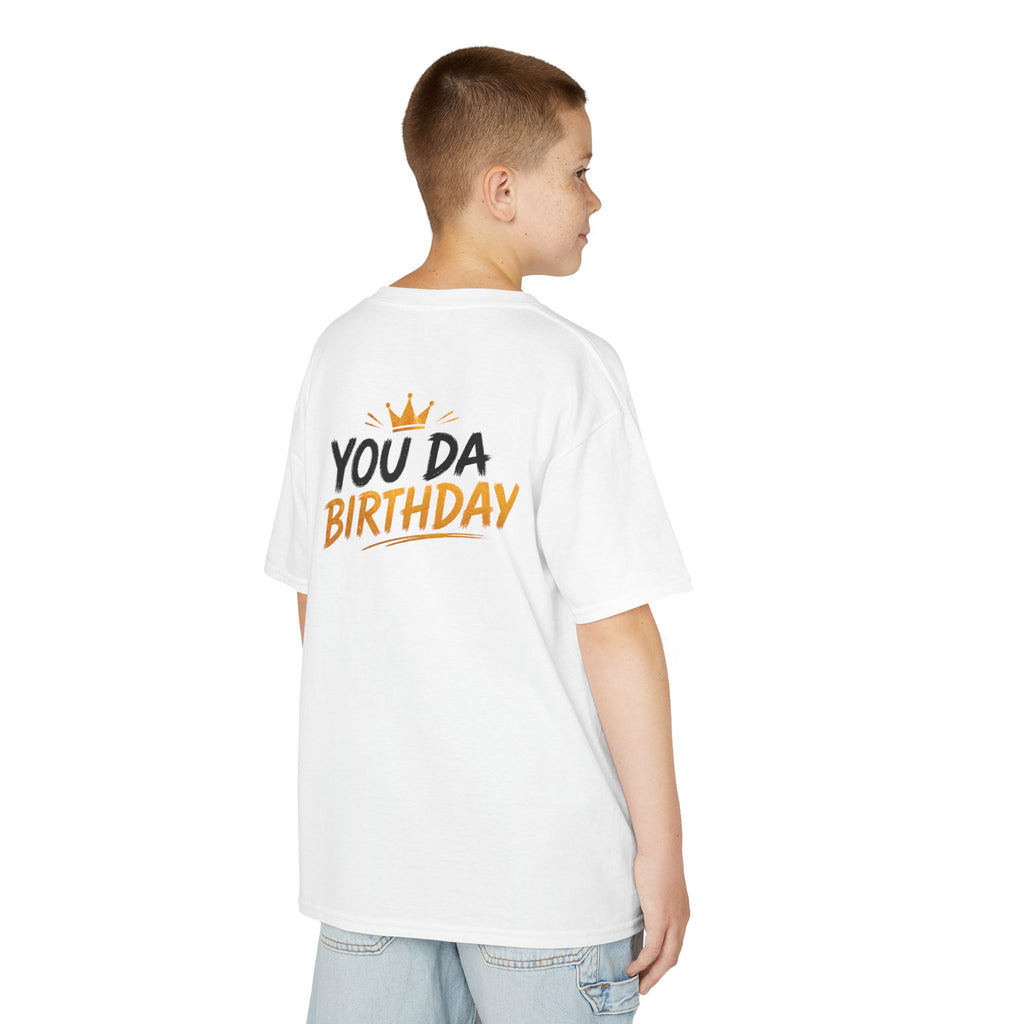 Kids Tee — "You Da Birthday" Graphic Birthday Shirt