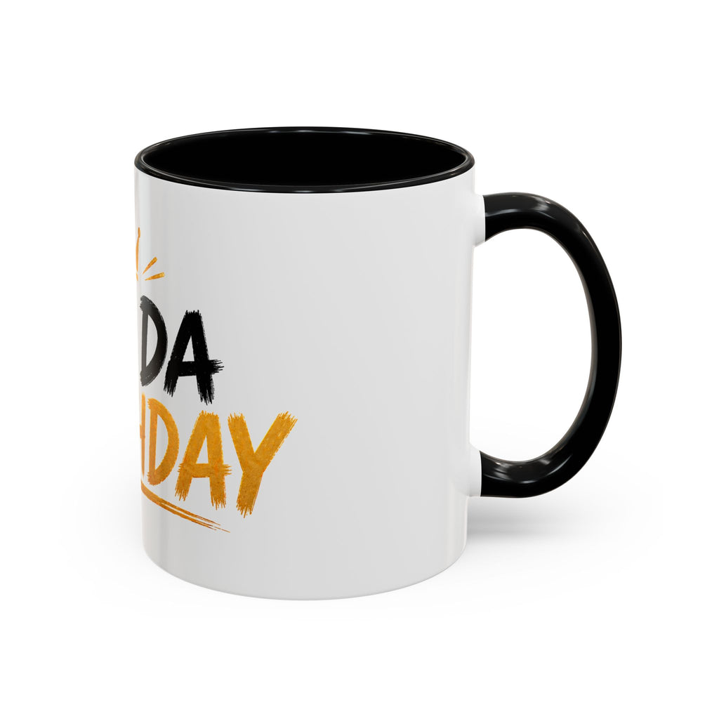 Birthday Dude Accent Coffee Mug — 'You Dad of the Birthday Dude' Funny Gift
