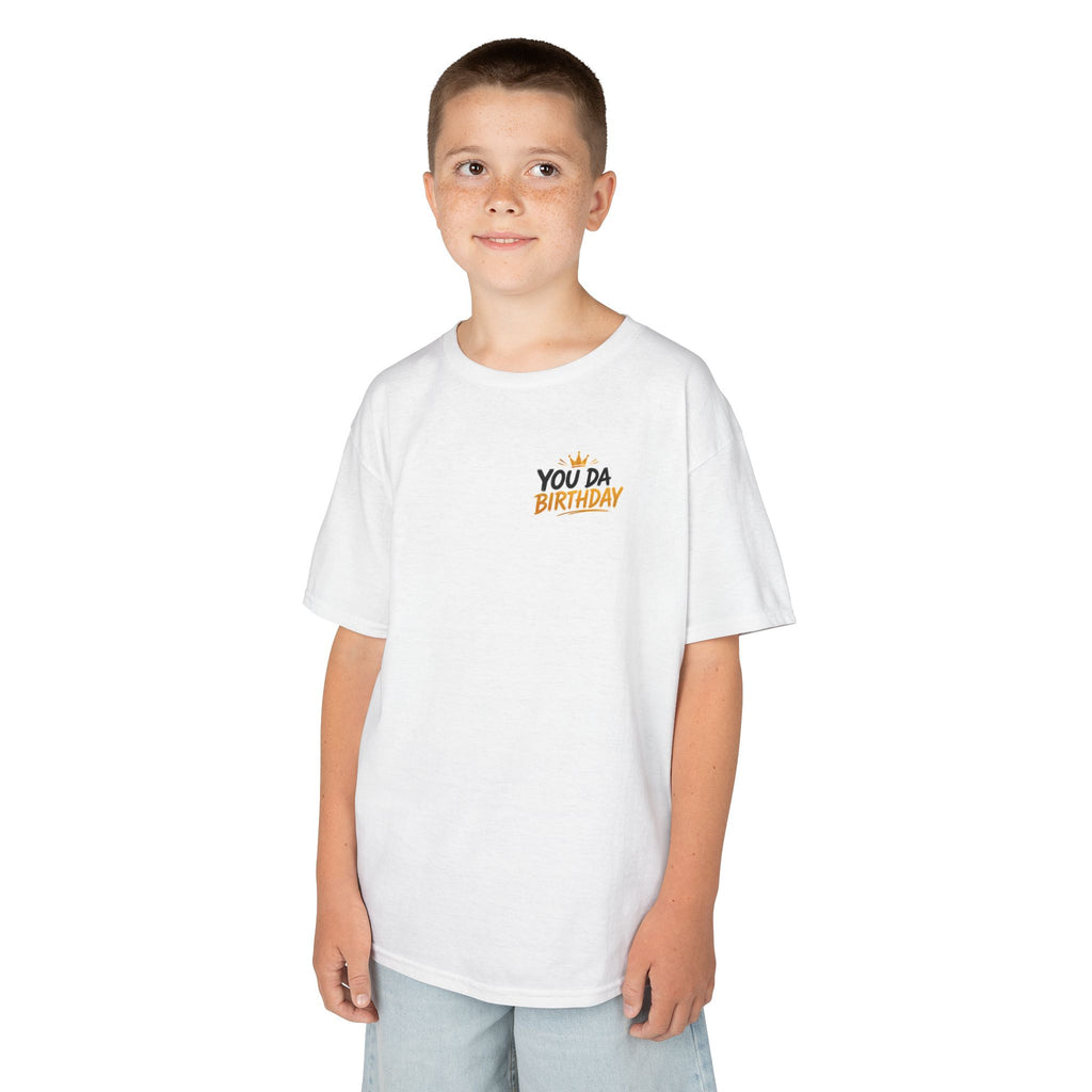 Kids Tee — "You Da Birthday" Graphic Birthday Shirt
